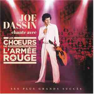 Joe Dassin - Joe Dassin Chante Avec Les Choeurs De L'Armee Rouge