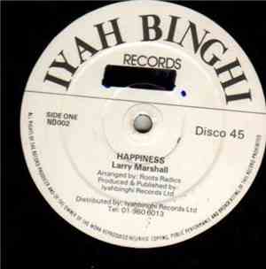 Larry Marshall / Roots Radics - Happiness / Happiest Version
