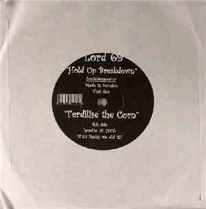 Lord 69 - Ferdilise The Corn / Hold Up Breakdown