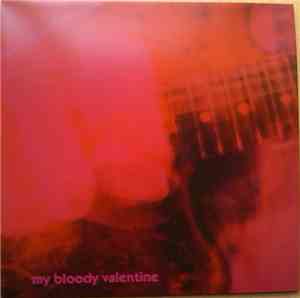 My Bloody Valentine - Loveless