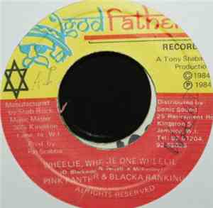 Pink Panther  & Blacka Rankin - Wheelie Wheelie One Wheelie