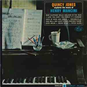 Quincy Jones - Quincy Jones Explores The Music Of Henry Mancini