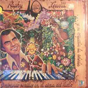 Raphy Leavitt Y Su Orquesta La Selecta - 10 Aňos Sembrando Semillas En El Alma Del Pueblo