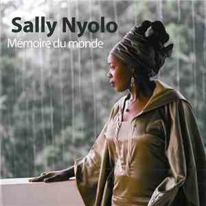 Sally Nyolo - Mémoire Du Monde