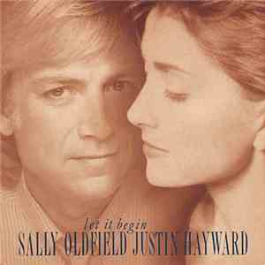 Sally Oldfield, Justin Hayward - Let It Begin