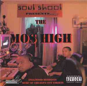 Soul Skool - The Mos High