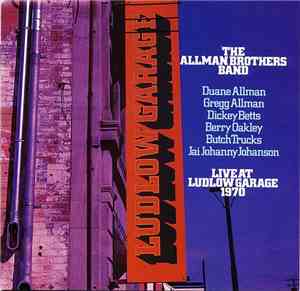 The Allman Brothers Band - Live At Ludlow Garage 1970