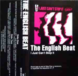 The Beat  - I Just Can't Stop It