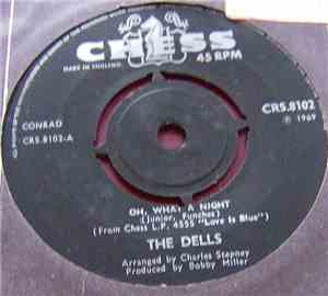 The Dells - Oh, What A Night