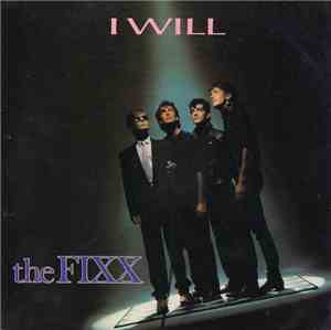The Fixx - I Will