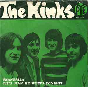 The Kinks - Shangrila / This Man He Weeps Tonight