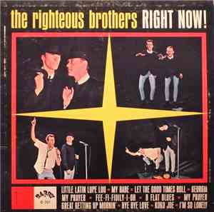 The Righteous Brothers - Right Now!