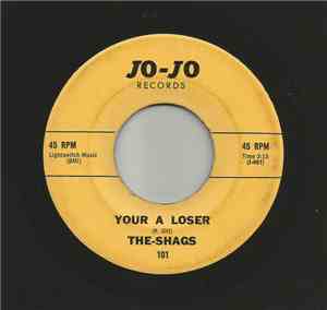 The Shags  - You're A Loser