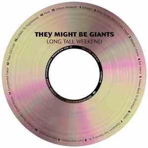 They Might Be Giants - Long Tall Weekend