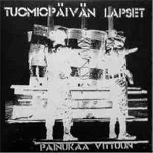 Tuomiopäivän Lapset - Painukaa Vittuun