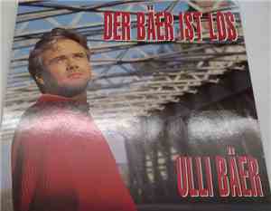 Ulli Bäer - Der Bäer Ist Los