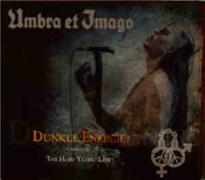 Umbra Et Imago - Dunkle Energie (+ Bonus CD The Hard Years (Live))
