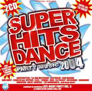 Various - Super Hits Dance 2004 - Party Music