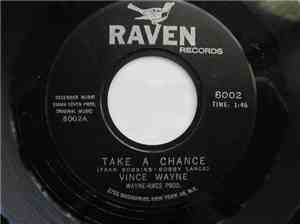 Vince Wayne - Take A Chance  I'm Sorry (I Made You Cry)