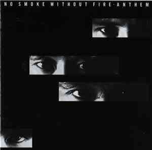 Anthem  - No Smoke Without Fire