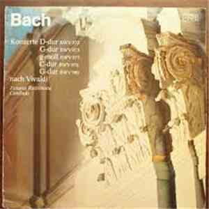 Bach, Zuzana Růžičková - Konzerte D-dur Bwv 972 / G-dur Bwv 973 / G-moll Bwv 975 / C-dur Bwv 976 / G-dur Bwv 980 Nach Vivaldi