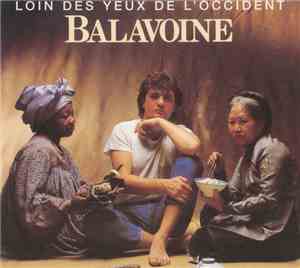 Balavoine - Loin Des Yeux De L'Occident