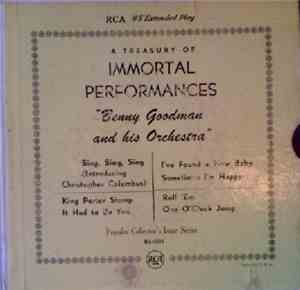 Benny Goodman And His Orchestra - A Treasury Of Immortal Performances