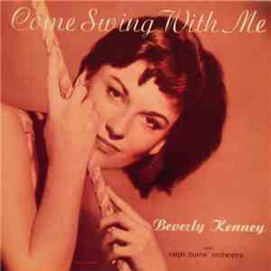 Beverly Kenney With Ralph Burns' Orchestra - Come Swing With Me