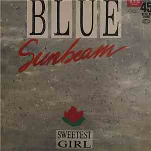Blue Sunbeam - Sweetest Girl