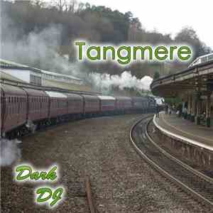 Dark DJ - Tangmere (Single) - EP