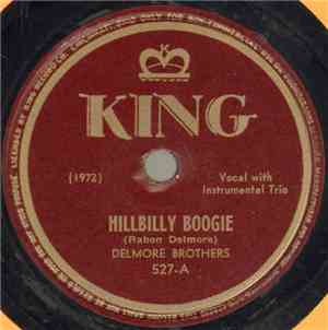 Delmore Brothers - Hillbilly Boogie / I'm Sorry I Caused You To Cry