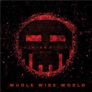 Dismantled - Whole Wide World