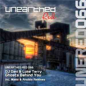 DJ Dani  & Luke Terry - Ghosts Behind You