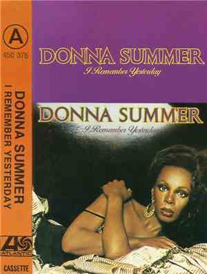 Donna Summer - I Remember Yesterday