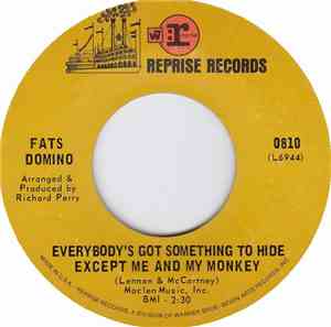 Fats Domino - Everybody's Got Something To Hide Except Me And My Monkey