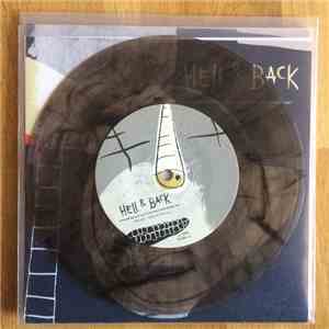 Hell & Back - Everything You Say Is Just How Bad Things Are