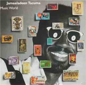 Jamaaladeen Tacuma - Music World
