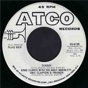 King Curtis & The Kingpins - Teasin' / Soulin'