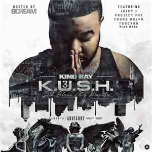 King Ray - Kush 3