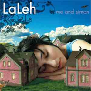 Laleh - Me And Simon