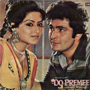 Laxmikant Pyarelal, Anand Bakshi - Do Premee