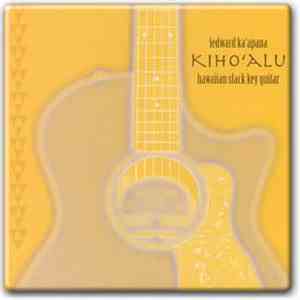 Led Kaapana - Kiho‘alu Hawaiian Slack Key Guitar