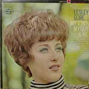 Lesley Gore - My Town, My Guy & Me