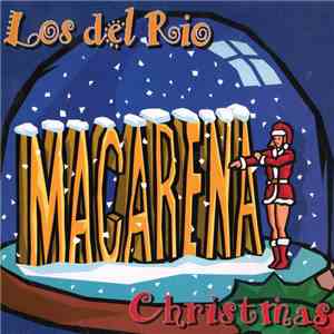 Los Del Rio - Macarena Christmas