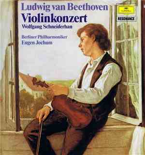 Ludwig Van Beethoven - Wolfgang Schneiderhan, Berliner Philharmoniker, Eugen Jochum - Violinkonzert