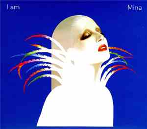 Mina  - I Am