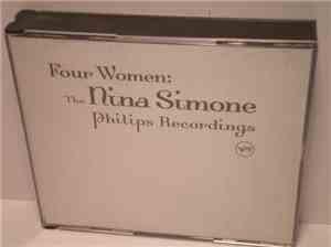 Nina Simone - Four Women: The Nina Simone Philips Recordings