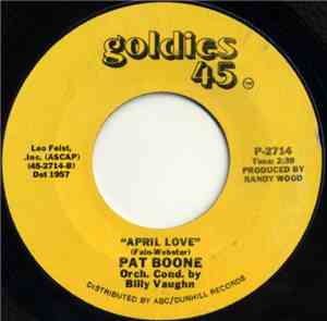 Pat Boone - April Love / Don't Forbid Me