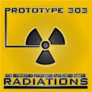 Prototype 303 - Radiations