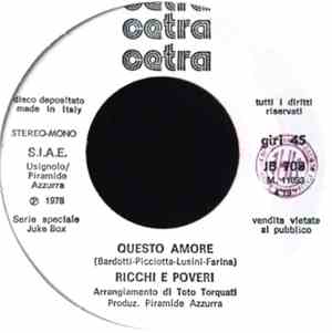 Ricchi E Poveri / Filipponio - Questo Amore / L'Avventuriero